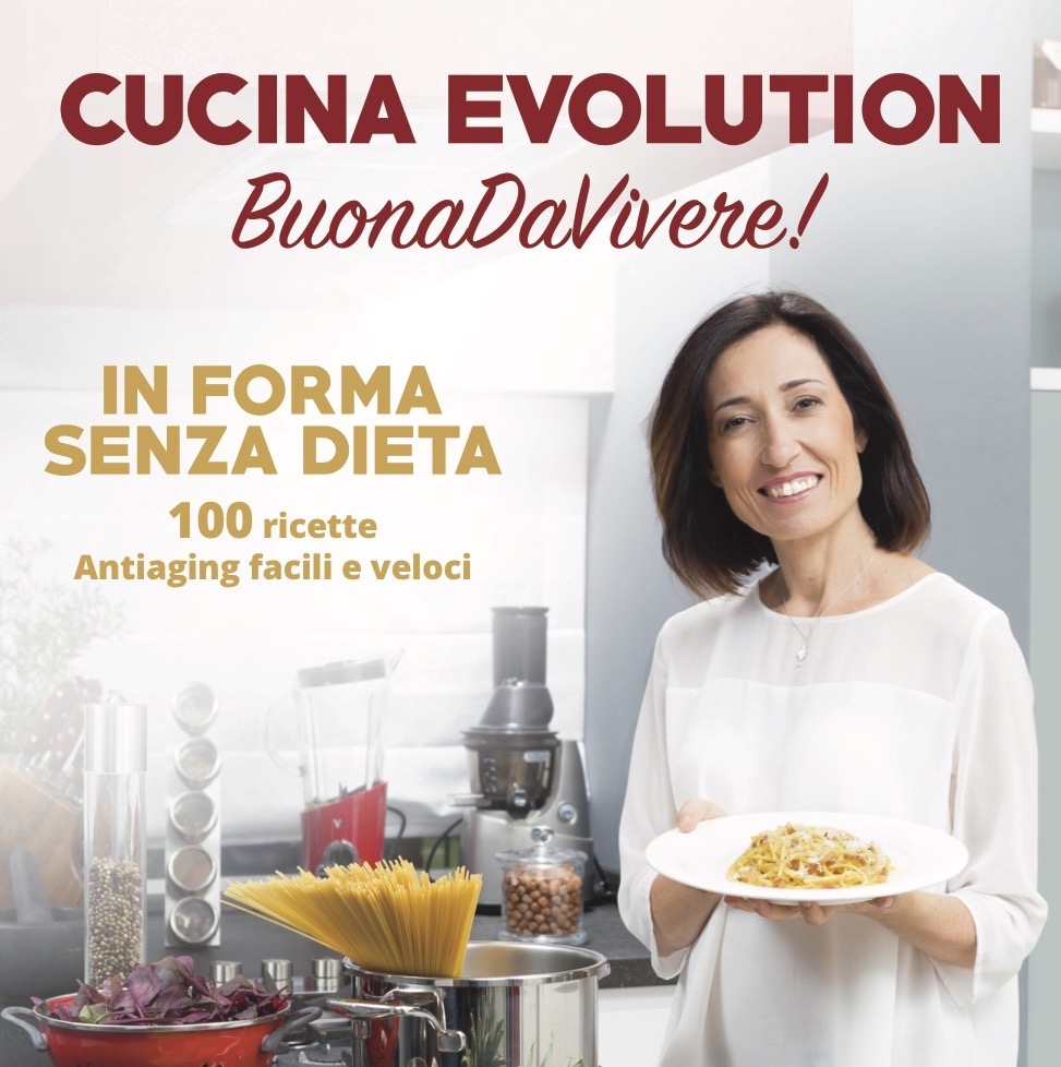 Cucina Evolution Buonadavivere In Forma Senza Dieta